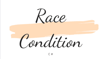 🌟 async và await trong C# - Làm sao để tránh Race Condition